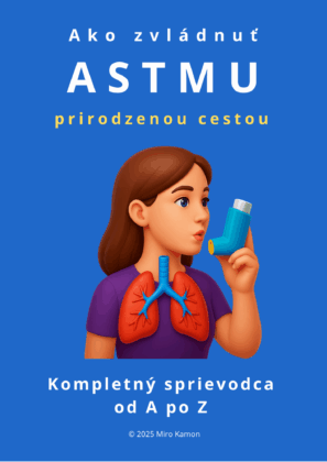 Ebook - Ako zvládnuť astmu prirodzenou cestou – Kompletný sprievodca od A&nbsp;po Z